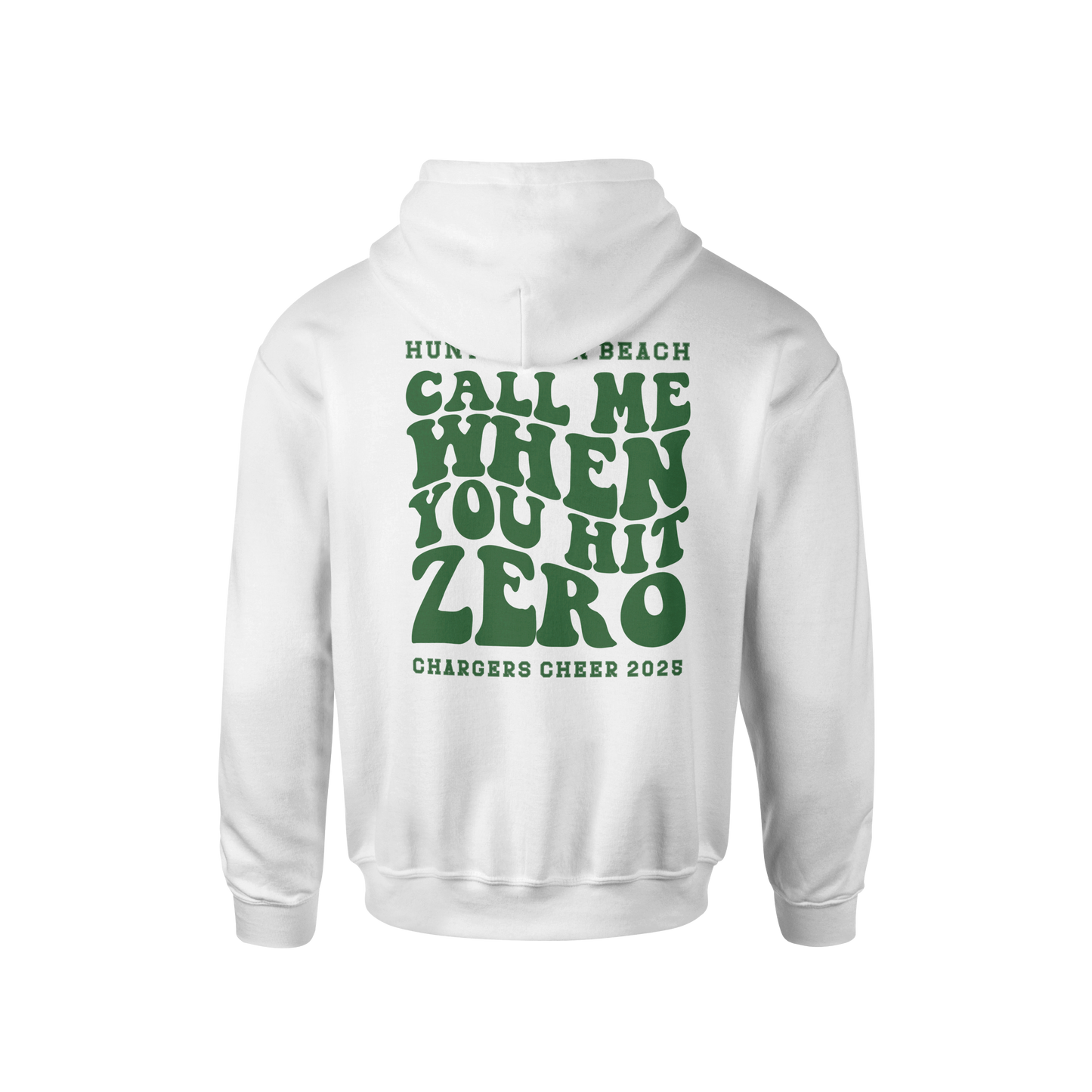 Call Me When you Hit Zero Green - Unisex Hoodie