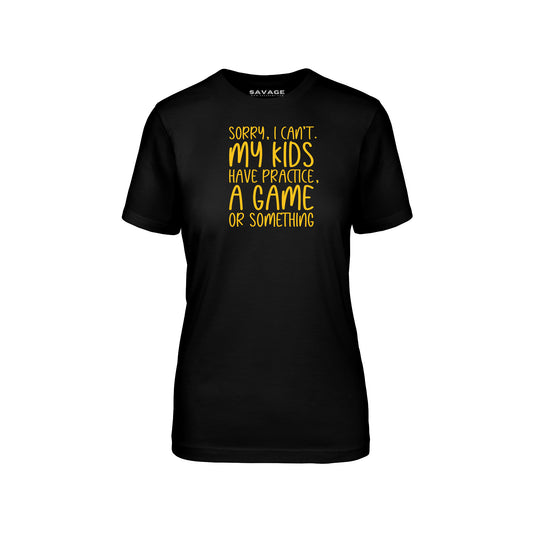 Sorry Can't Gold - Womens Fitted T-Shirt