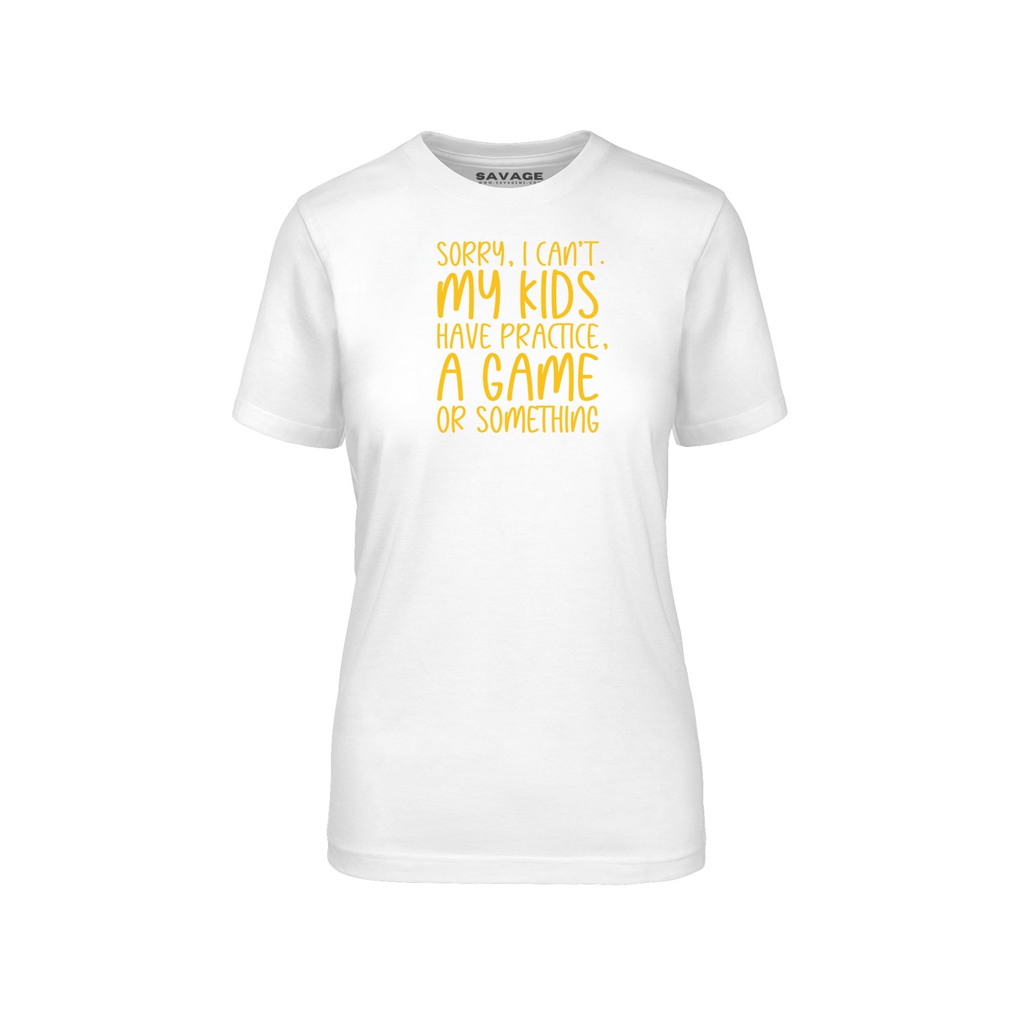 Sorry Can't Gold - Womens T-Shirt