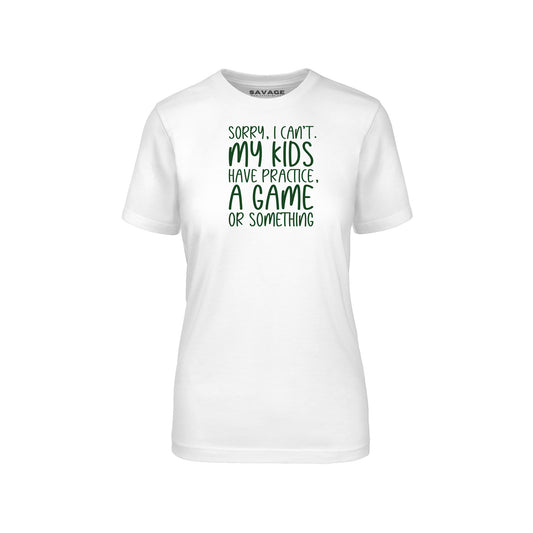 Sorry Can't Green - Womens Fitted T-Shirt