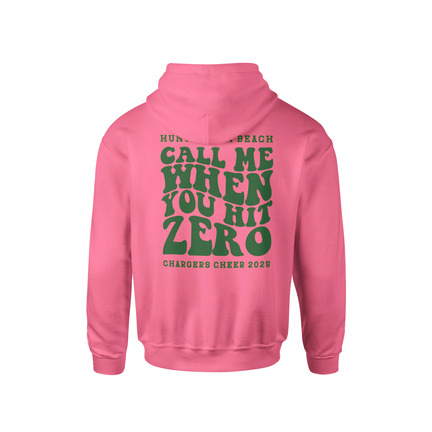 Call Me When you Hit Zero Green - Unisex Hoodie