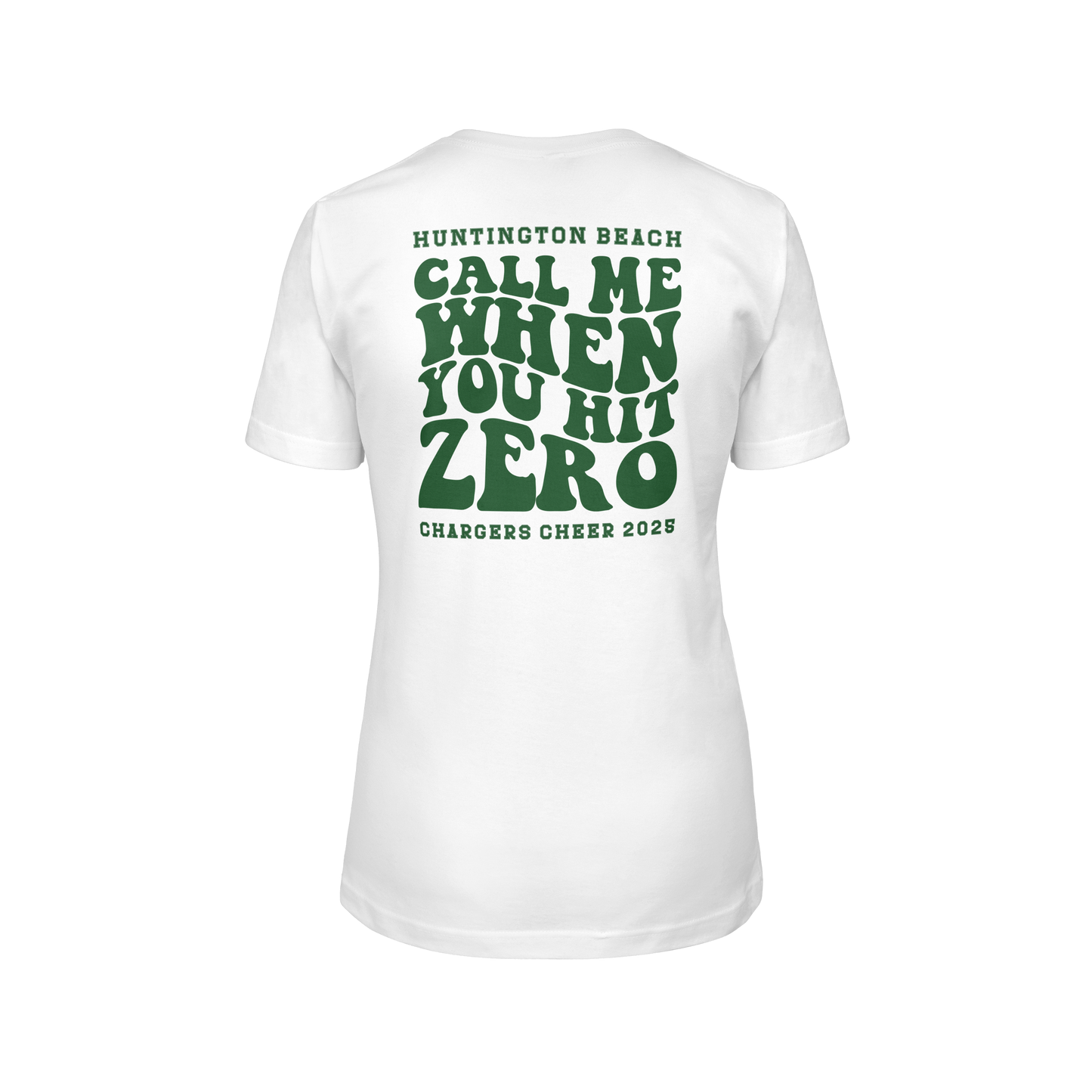 Call Me When you Hit Zero Green - Womens T-Shirt