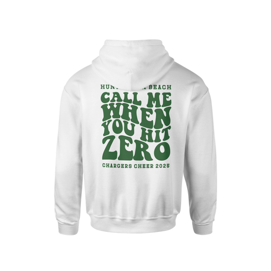 Call Me When you Hit Zero Green - Unisex Hoodie