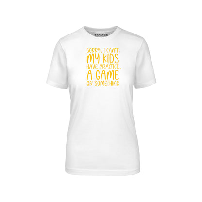 Sorry Can't Gold - Womens T-Shirt