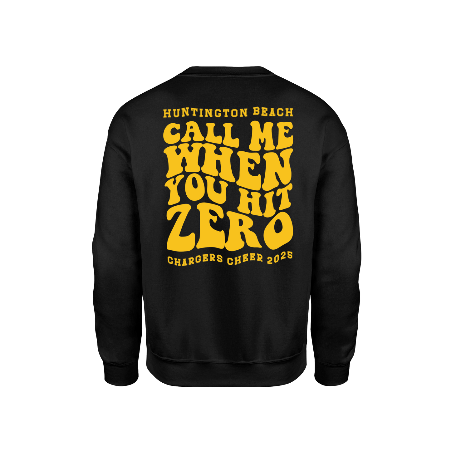 Call Me When you Hit Zero Gold - Unisex Sweatshirt