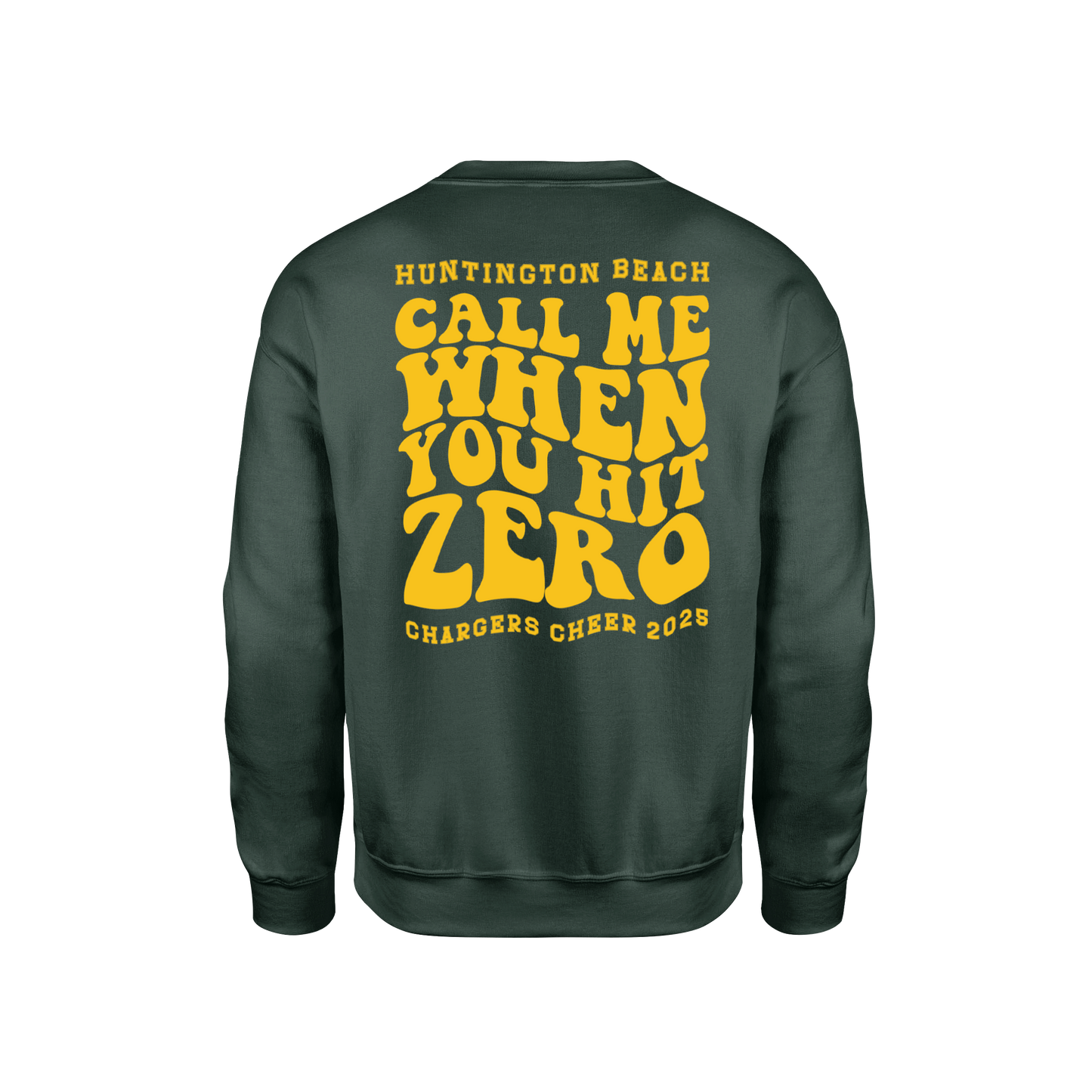 Call Me When you Hit Zero Gold - Unisex Sweatshirt