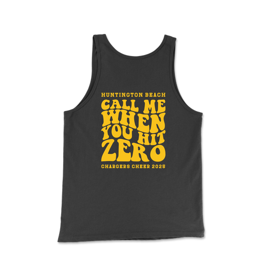 Call Me When you Hit Zero Gold - Unisex Tank Top