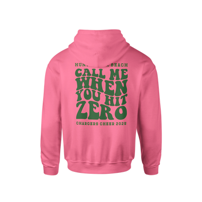 Call Me When you Hit Zero Green - Unisex Hoodie