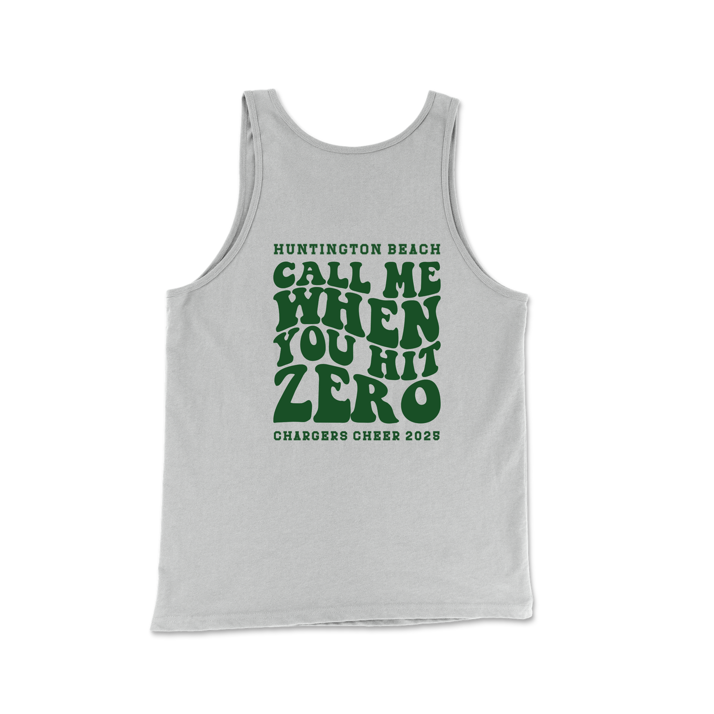 Call Me When you Hit Zero Green - Unisex Tank Top